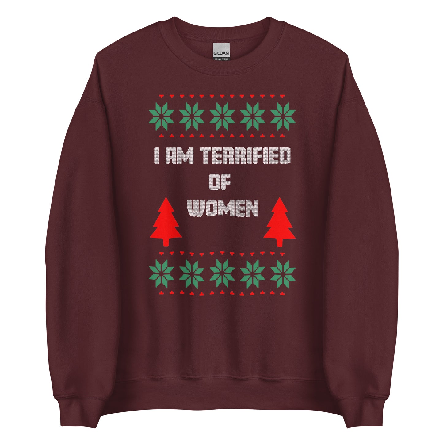 I AM TERRIFIED OF WOMEN
