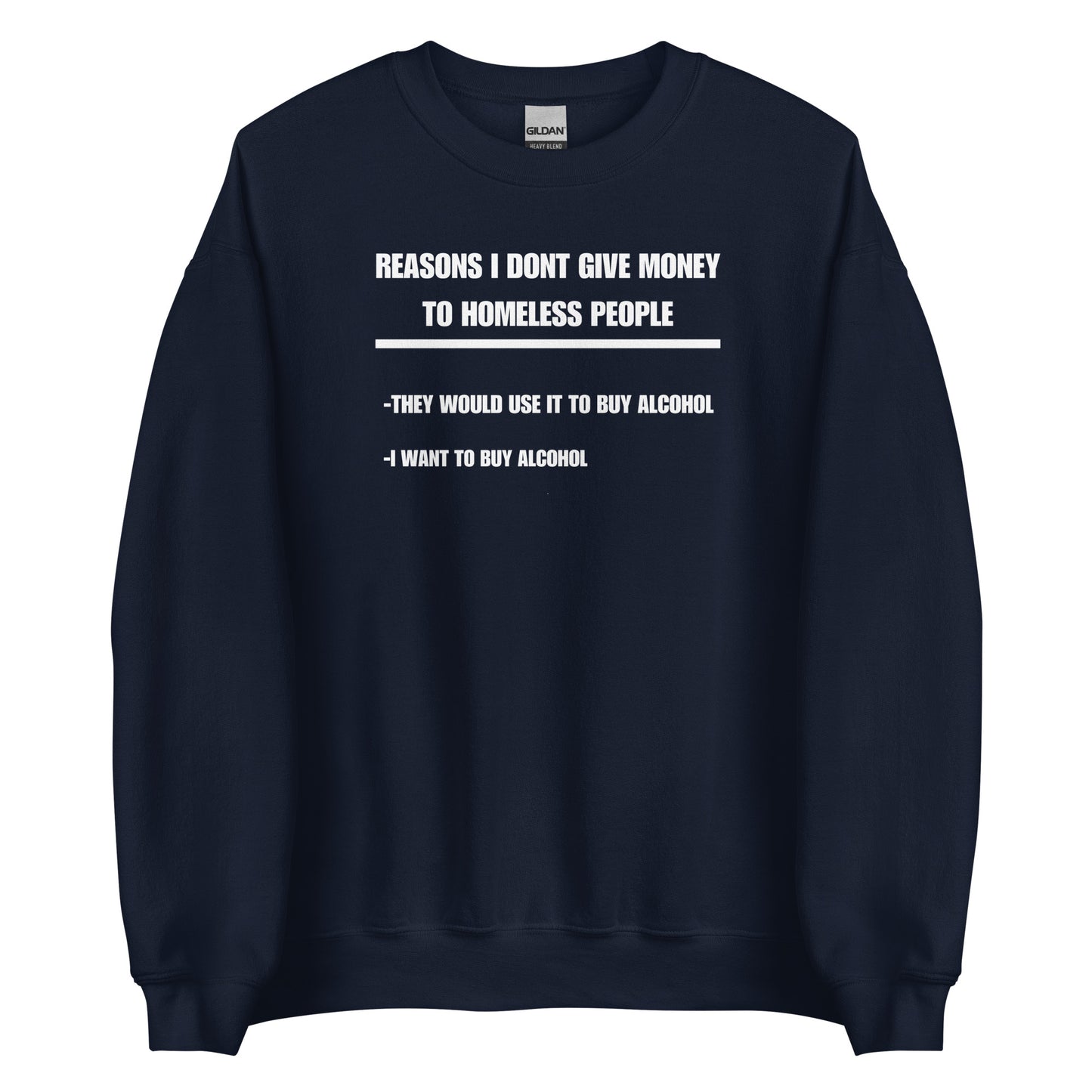 REASONS I DONT GIVE MONEY
