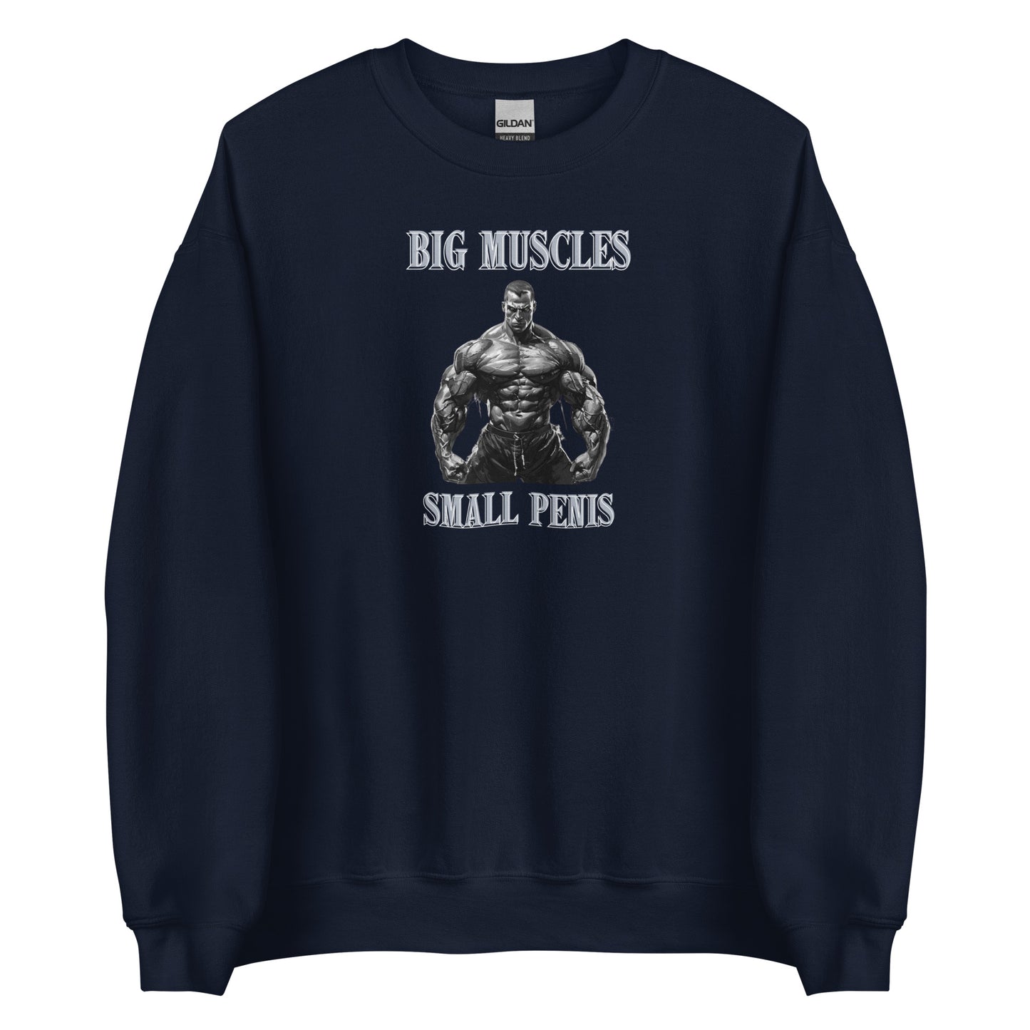 BIG MUSCLES, SMALL PENIS