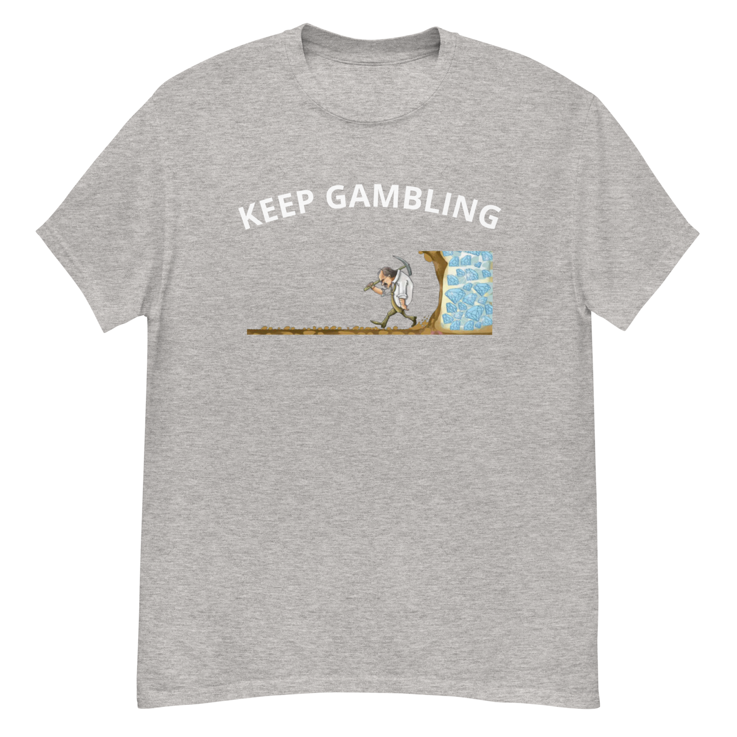 KEEP GAMBLING