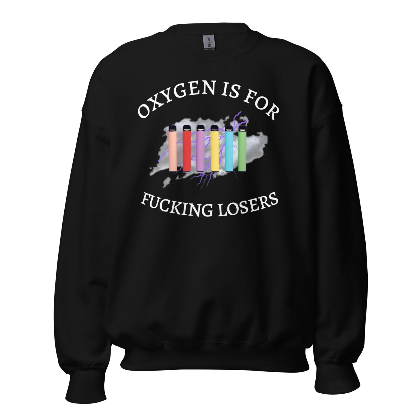 OXYGEN IS FOR FUCKING LOSERS