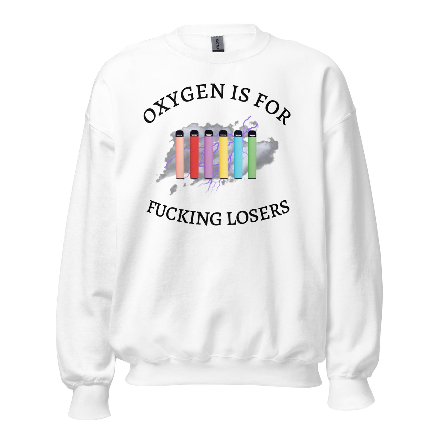 OXYGEN IS FOR FUCKING LOSERS